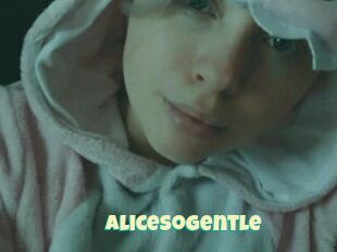 AliceSoGentle