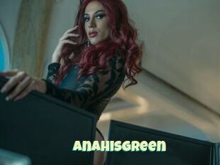 AnahisGreen