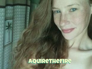 AquiretheFire