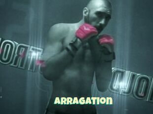 Arragation