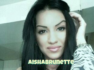 Aishabrunette