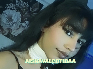 Aishavalentinaa