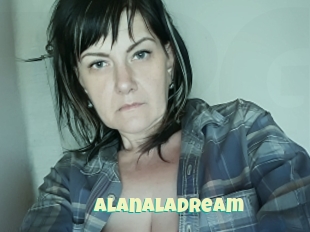 Alanaladream