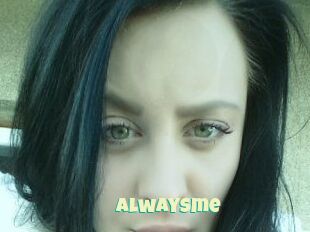 Alwaysme