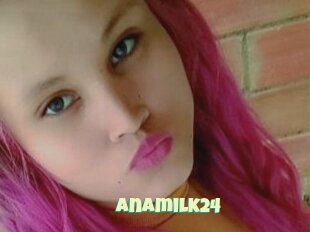 Anamilk24