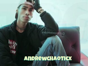 Andrewchaoticx