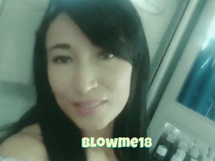 Blowme18