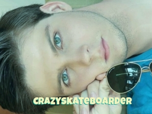 CrazySkateBoarder