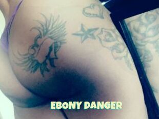 EBONY_DANGER