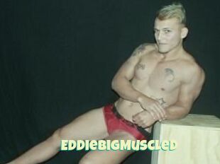 EddieBigMuscled