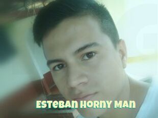 Esteban_Horny_Man