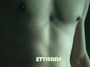 Ettienne