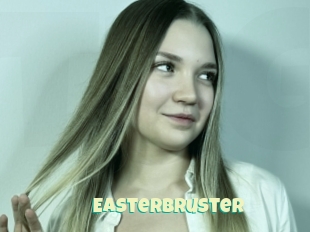 Easterbruster