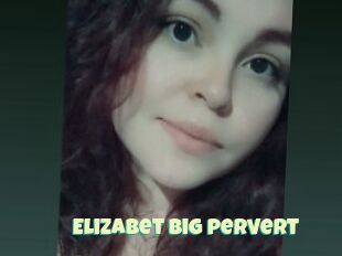 Elizabet_big_pervert