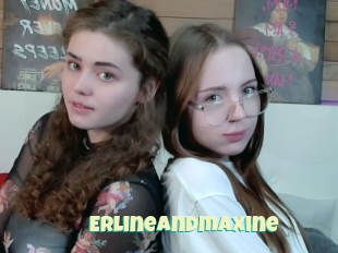 Erlineandmaxine