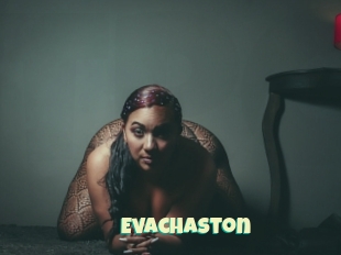 Evachaston