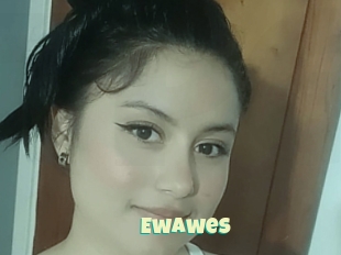 Ewawes