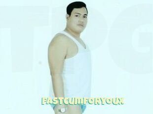 Fastcumforyoux