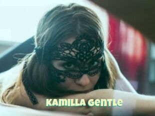 Kamilla_Gentle