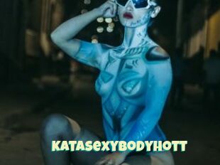 KataSexyBodyHott