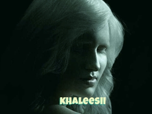 Khaleesii