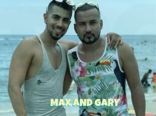 MAX_AND_GARY