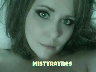 MIstyRaynes