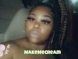 MakeMeCream