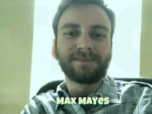 Max_Mayes