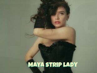 Maya_Strip_lady