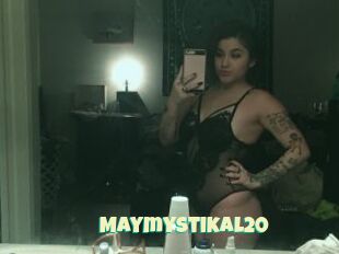 Maymystikal20