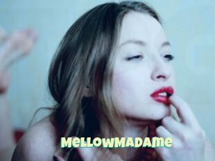 MellowMadame