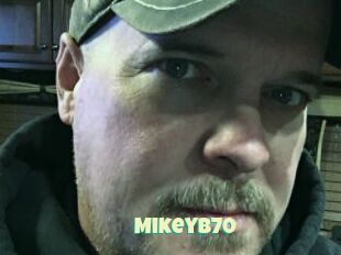 MikeyB70