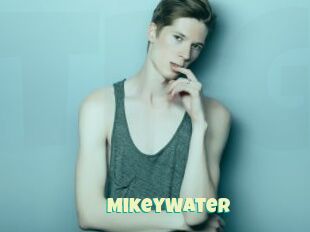 MikeyWater