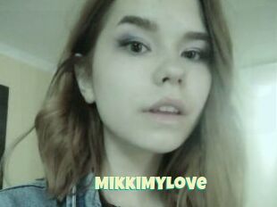 MikkiMyLove