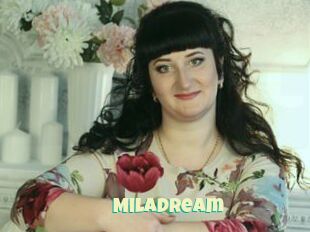 MilaDream