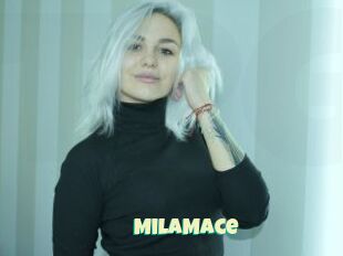 MilaMace