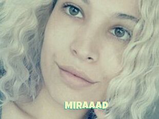 MiraaaD