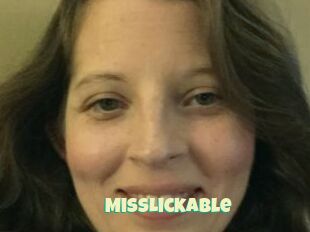 MissLickable