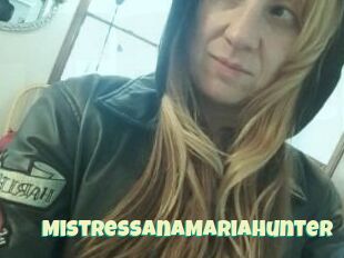 MistressAnaMariaHunter