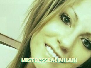 MistressLaciMilani