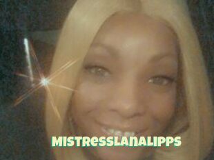 MistressLanaLipps