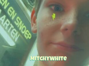 MitchyWhite