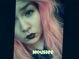 Mousiee