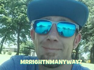 MrRightNMaNywayz