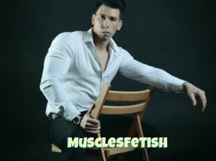 MusclesFetish