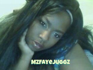 MzFayeJuggz