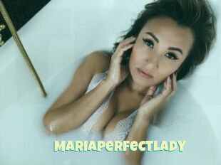 Mariaperfectlady