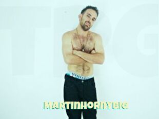 Martinhornybig