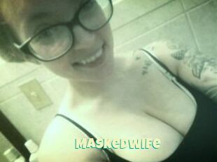 Maskedwife